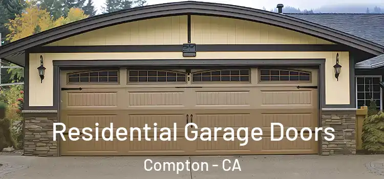 Residential Garage Doors Compton - CA