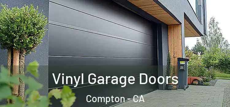  Vinyl Garage Doors Compton - CA